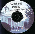 Presidents Places Photo CD